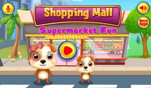 Shopping Mall Supermarket Fun - Games for Kids screenshot 0