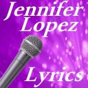 Best Lyrics Of Jennifer Lopez Icon