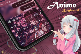 Keyboard - Anime Keyboard screenshot 0
