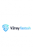 V2Ray Fastssh VPN screenshot 2