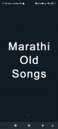 Marathi Old Songs screenshot 2