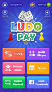 LudoPay Game - Enjoy Ludo Play screenshot 1