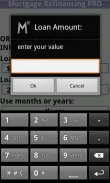 Mortgage Refinancing PRO screenshot 0