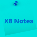 X8 Notes