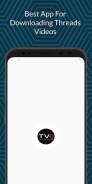 Threads Video Downloader - HD screenshot 0