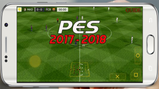 GUIDE FOR PES 2018 PRO EVOLUTION SOCCER screenshot 1