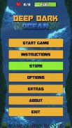 Deep Dark Ocean screenshot 1