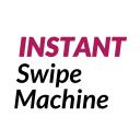 Instant Swipe Machine