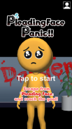 Pleading Face Panic! screenshot 3