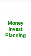 Money Invest Planning screenshot 0