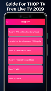 Guide For Thop TV live TV 2019 screenshot 0