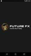 Future FX – Futuristic Way of Trading screenshot 3