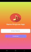 My Name Ringtone screenshot 1