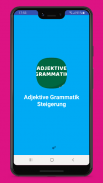 Adjektive Grammatik Steigerung, Deklination screenshot 4