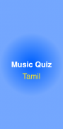 Music Quiz - Tamil : Movie Guessing Game screenshot 1