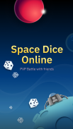 Space Dice Online - PVP Battle With Friends screenshot 0