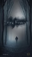 Dark Forest - Historia de terror libro interactivo screenshot 0