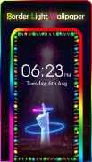 Border Light Wallpaper 2020 - Color Live Wallpaper screenshot 3