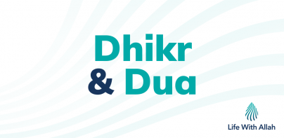 Dhikr & Dua