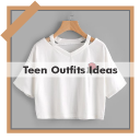 Teen Outfits Fashion Ideas