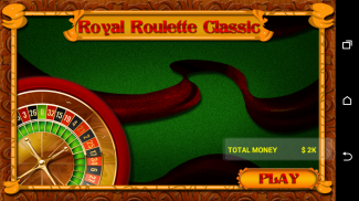 Royal Roulette Classic screenshot 0