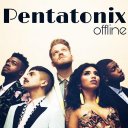 Best Pentatonix Songs