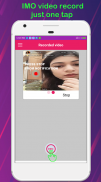 Video Call recorder for IMO - video call record screenshot 4