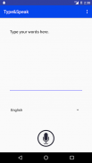 Type and Speak - Talking App - Text to Voice screenshot 0