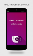 Video Merger - Side By Side screenshot 0