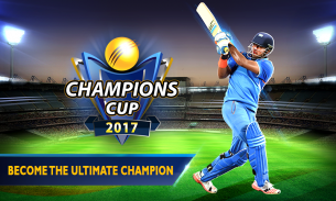 Cricket Champions Cup 2017 screenshot 0
