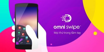 Omni Swipe-Nhỏ,Nhanh screenshot 0