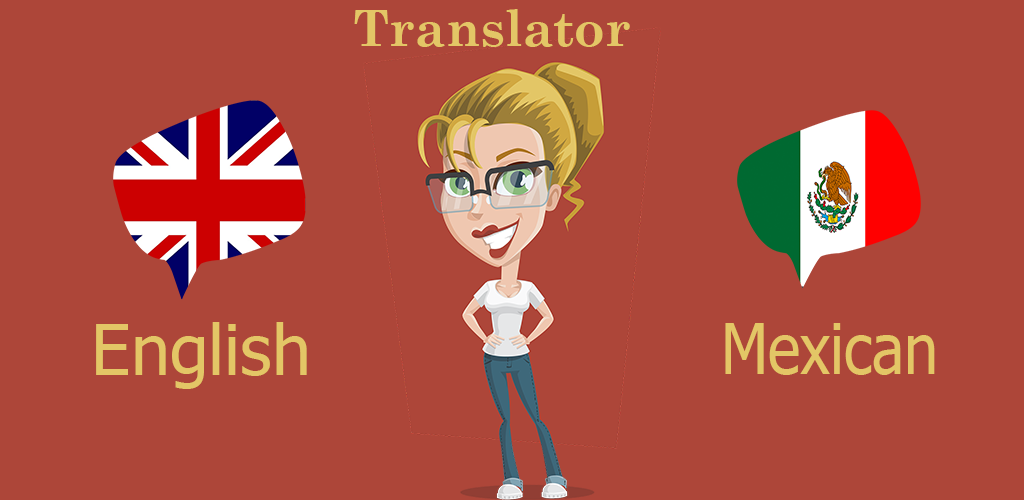 mexican-english-translator-apps-on-google-play