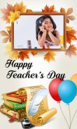 Teachers Day Photo Frames screenshot 4