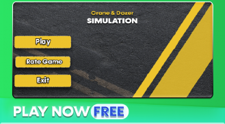 Crane Simulation and Dozer Simulation Game screenshot 0