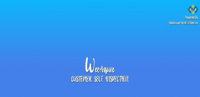 WeeAssure (Customer Self-Inspe