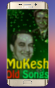 Mukesh Old Songs screenshot 4
