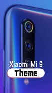 theme for Xia omi Mi 9 MIUI screenshot 1