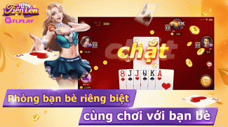 Tiến Lên Miền Nam -Tá Lả-Phỏm screenshot 1