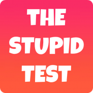 Stupid Test - How smart are you? screenshot 2