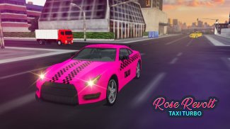 Rose Revolt Taxi Turbo screenshot 3