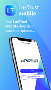 LuxTrust Mobile screenshot 2