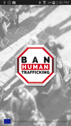 BAN Human Trafficking! screenshot 7