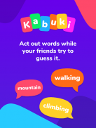 Kabuki - Act it out Charades screenshot 8
