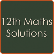 12th Class Maths Solutions - CBSE screenshot 5