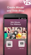 Mini Movie Maker You Makeup screenshot 0