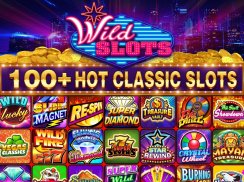 Wild Slots ™- Free Classic Vegas slots games screenshot 2