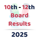 10th - 12th Board Result 2024