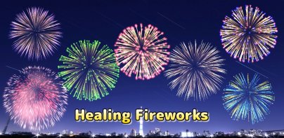 Healing Fireworks