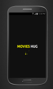 Movies HUG - Watch Cinema HD screenshot 0