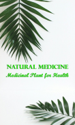 Natural Medicine : Medicinal Plants for Health screenshot 0